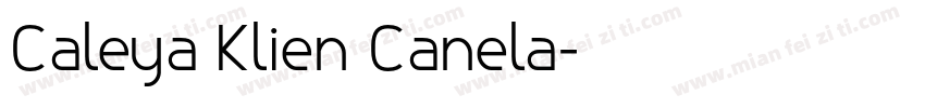 Caleya Klien Canela字体转换